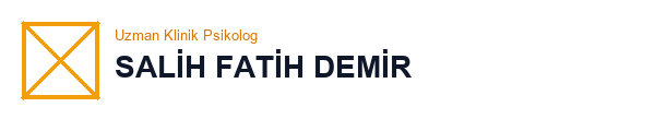 Uzman Klinik Psikolog Salih Fatih Demir